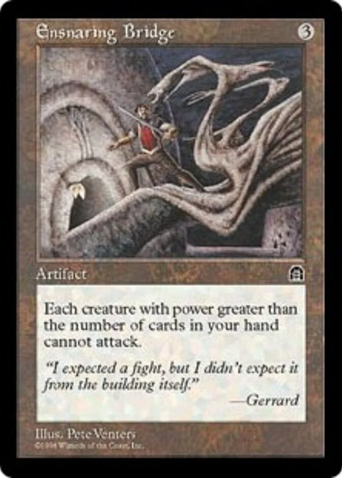 Ensnaring Bridge [ST] (F)