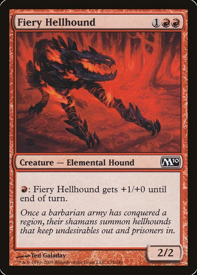 Fiery Hellhound [M10] (F)