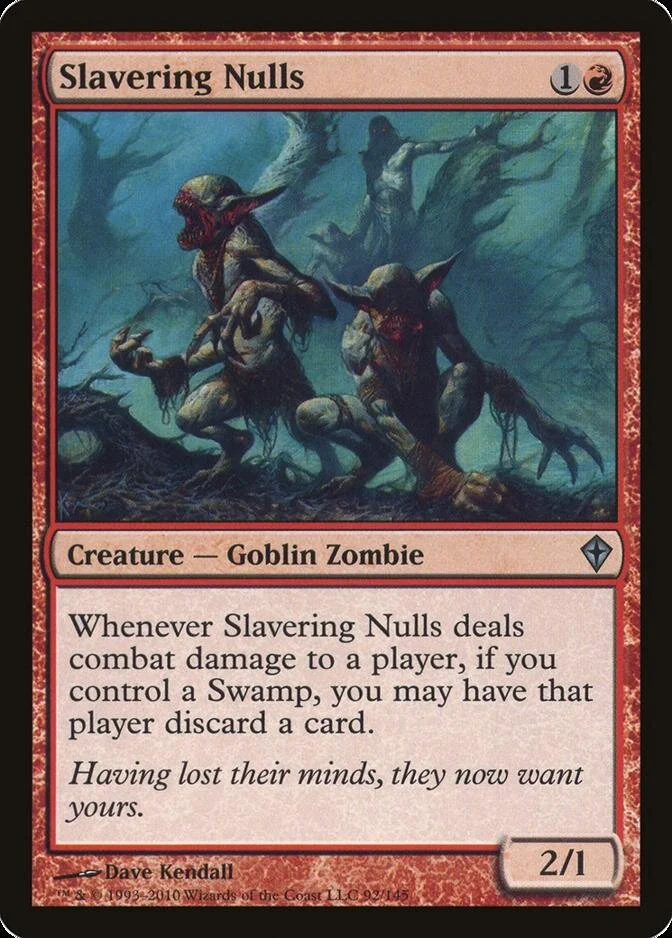 Slavering Nulls [WWK] (F)