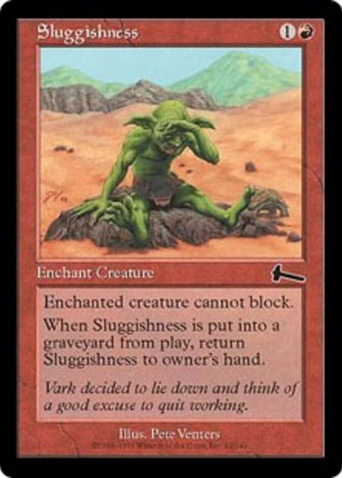 Sluggishness [UL] (F)