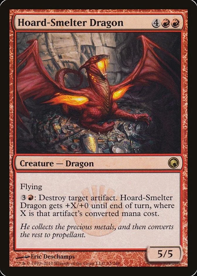 Hoard-Smelter Dragon [SOM] (F)
