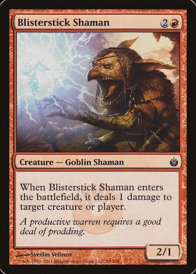 Blisterstick Shaman [MBS] (F)