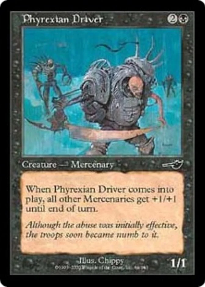 Phyrexian Driver [NE] (F)