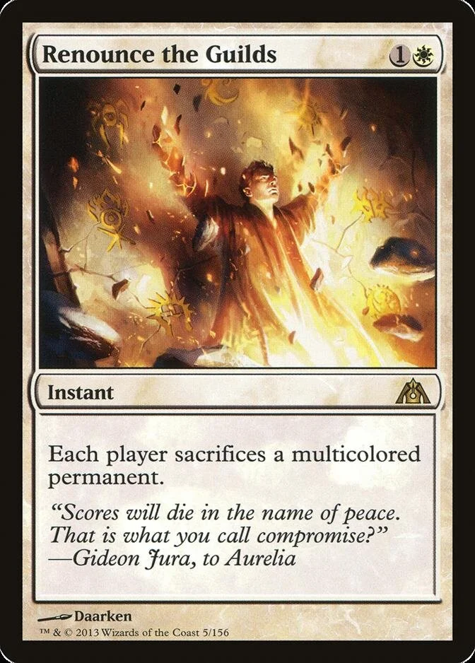 Renounce the Guilds [DGM] (F)