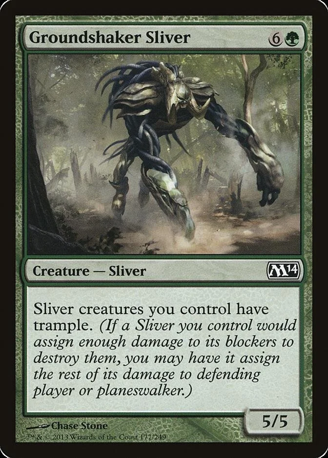 Groundshaker Sliver [M14] (F)