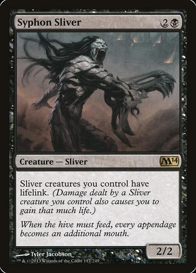 Syphon Sliver [M14] (F)