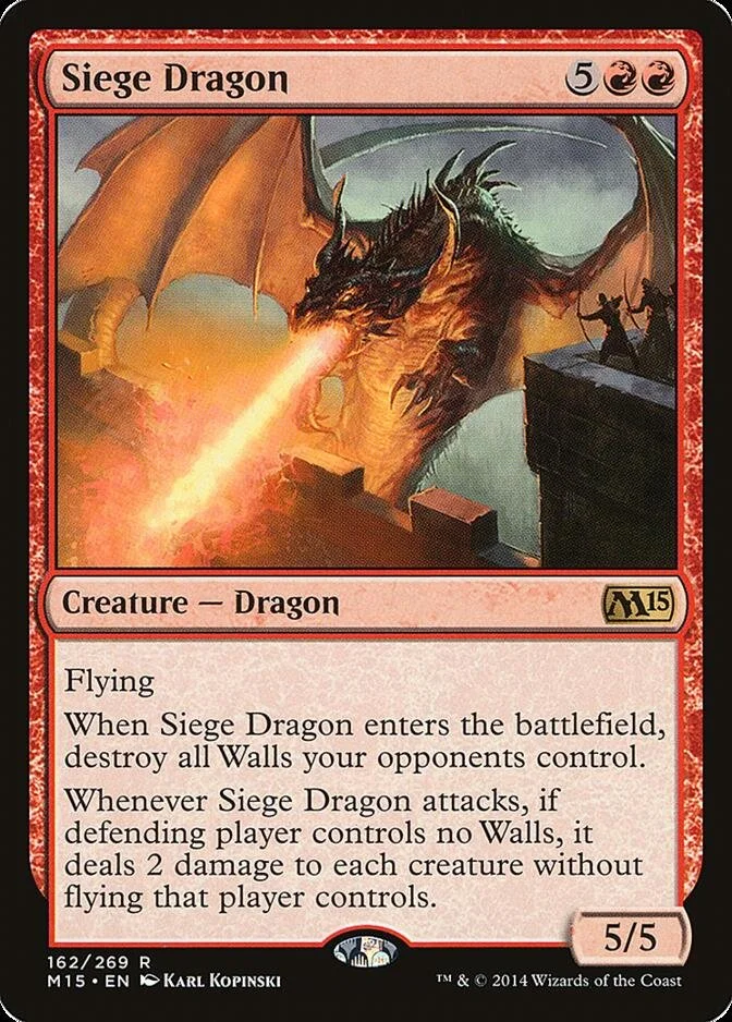 Siege Dragon [M15]