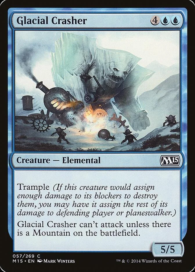 Glacial Crasher [M15]