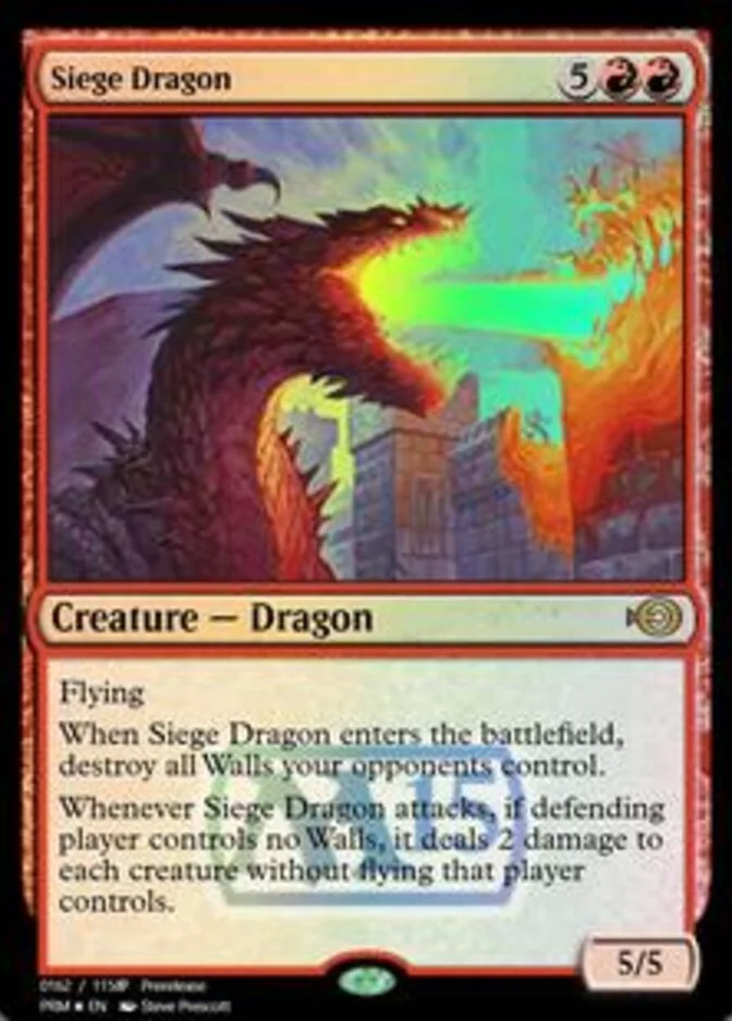 Siege Dragon <162> [PRM]
