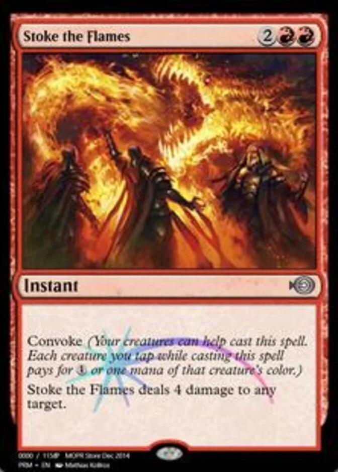 Stoke the Flames <157101> [PRM]