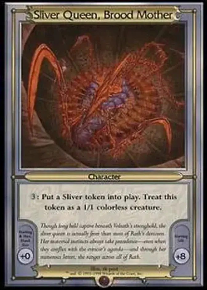 Sliver Queen, Brood Mother [VAN]