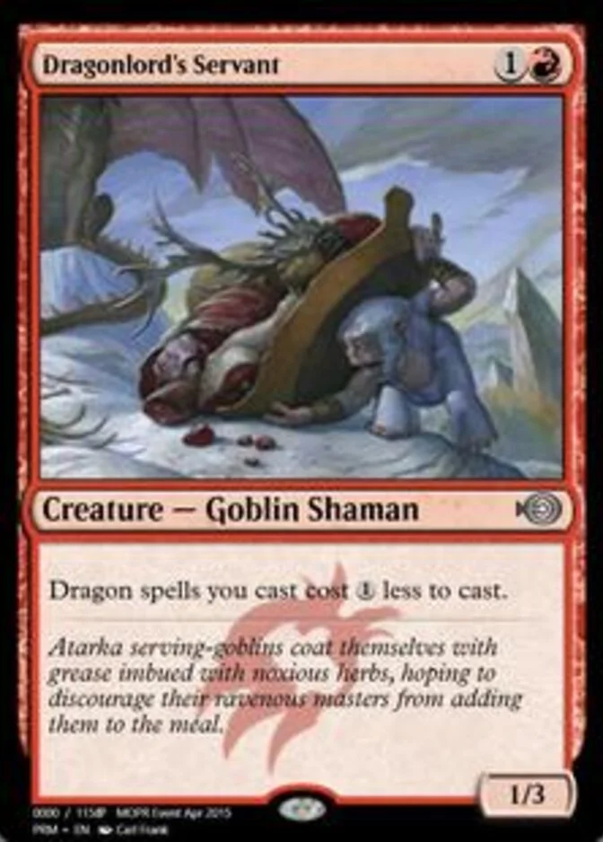 Dragonlord's Servant <160036> [PRM]