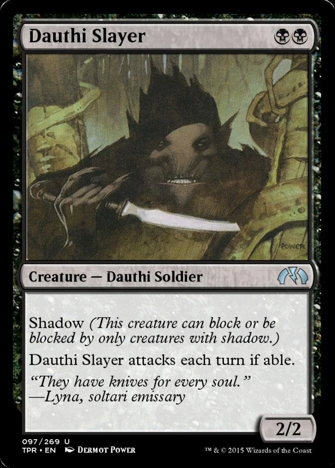Dauthi Slayer [TPR]