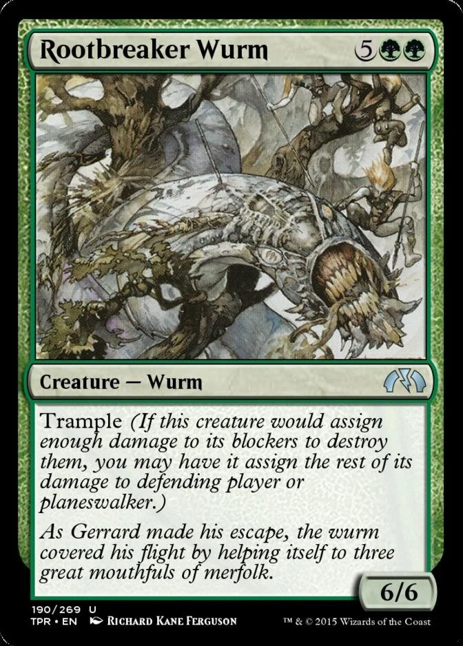 Rootbreaker Wurm [TPR] (F)