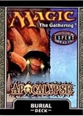 Apocalypse Theme Deck: Burial