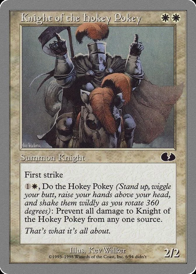 Knight of the Hokey Pokey [UGL]
