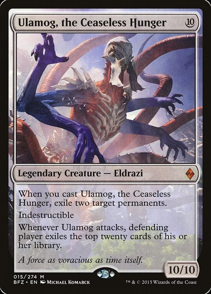 Ulamog, the Ceaseless Hunger [BFZ]