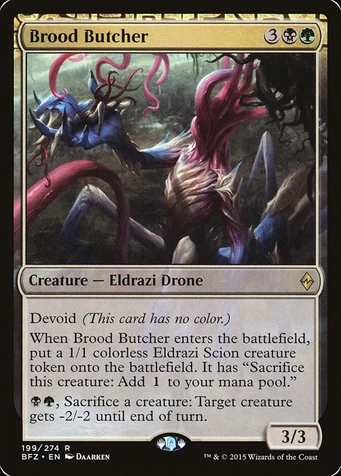 Brood Butcher [BFZ]