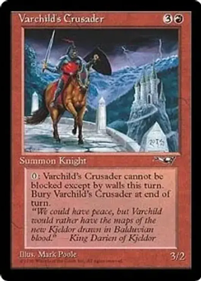 Varchild's Crusader <B> [ALL]