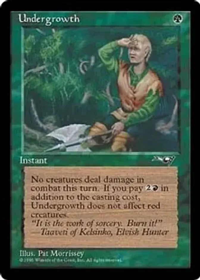 Undergrowth <A> [ALL]