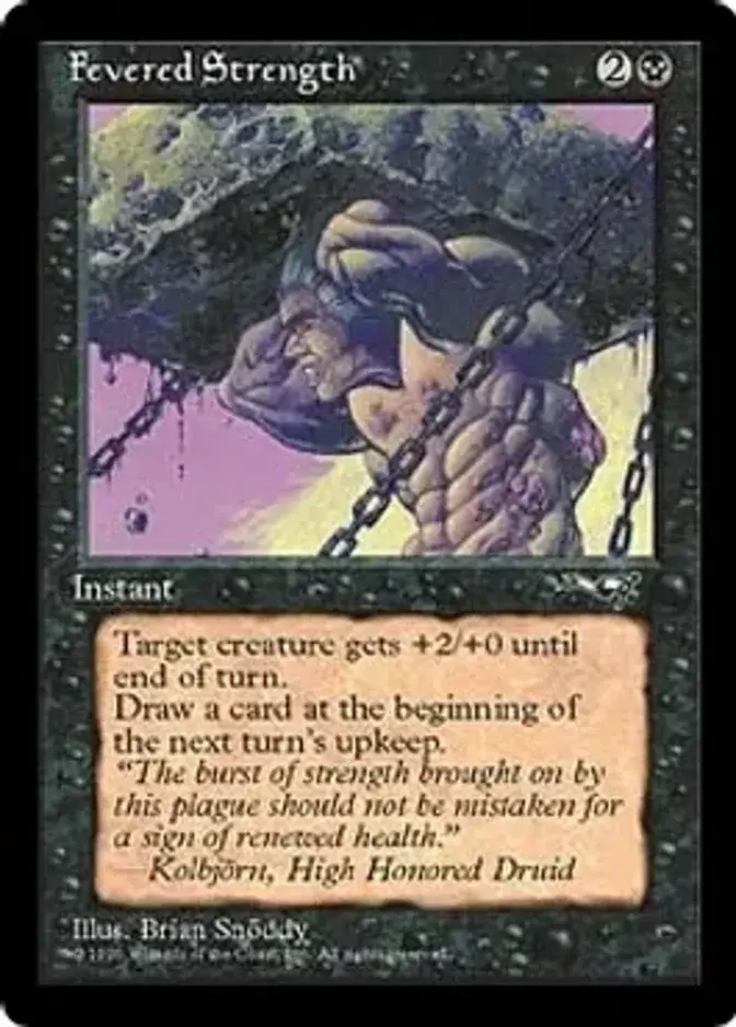 Fevered Strength <A> [ALL]