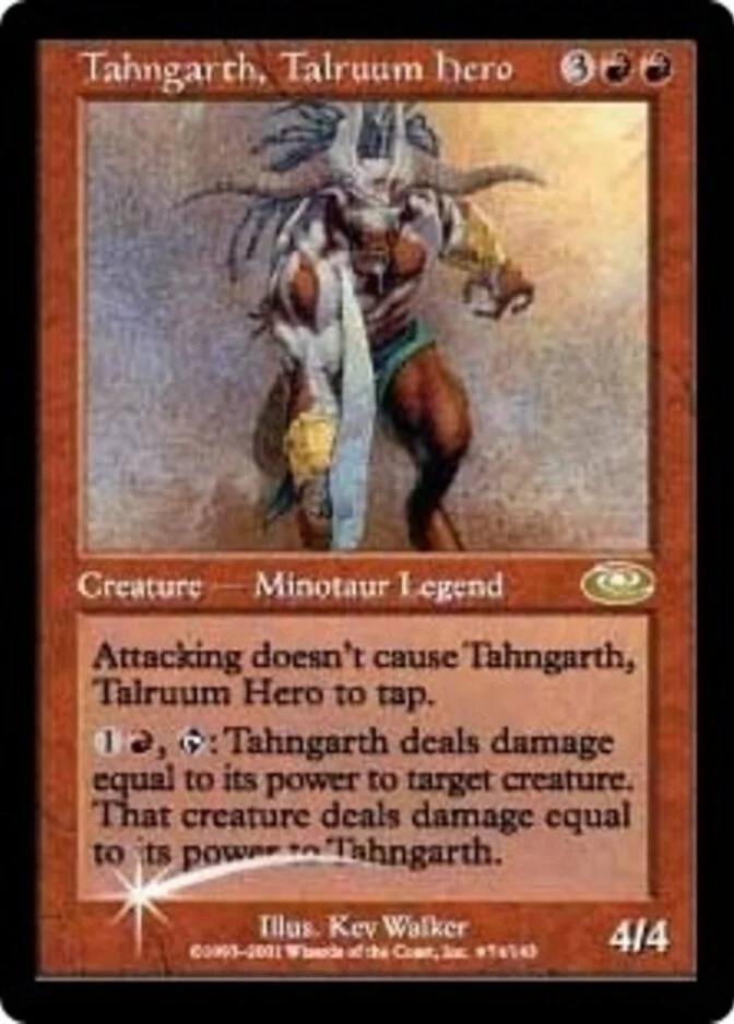 Tahngarth, Talruum Hero <B> [PS] (F)