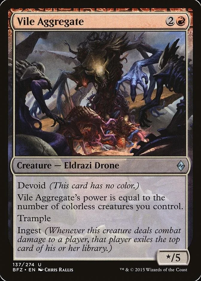 Vile Aggregate [BFZ]