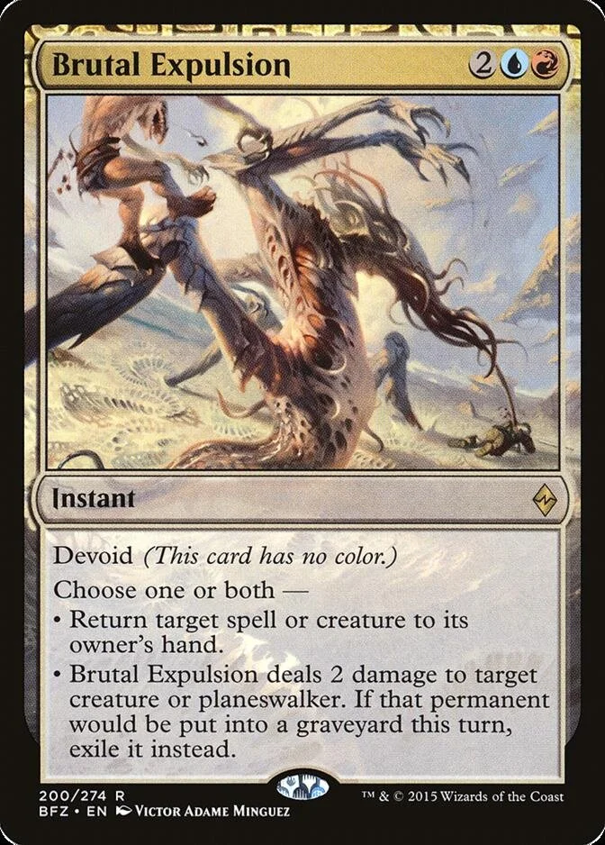 Brutal Expulsion [BFZ] (F)