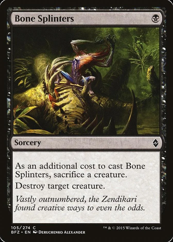 Bone Splinters [BFZ] (F)