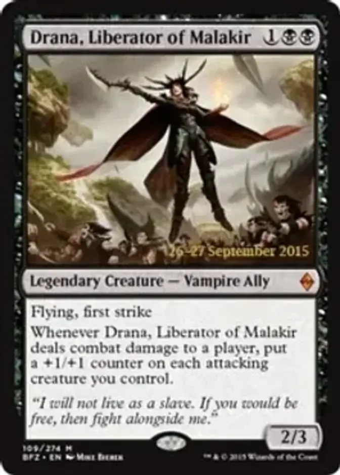 Drana, Liberator of Malakir [PRM-PRE] (F)
