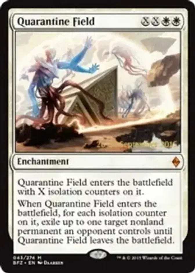 Quarantine Field [PRM-PRE] (F)