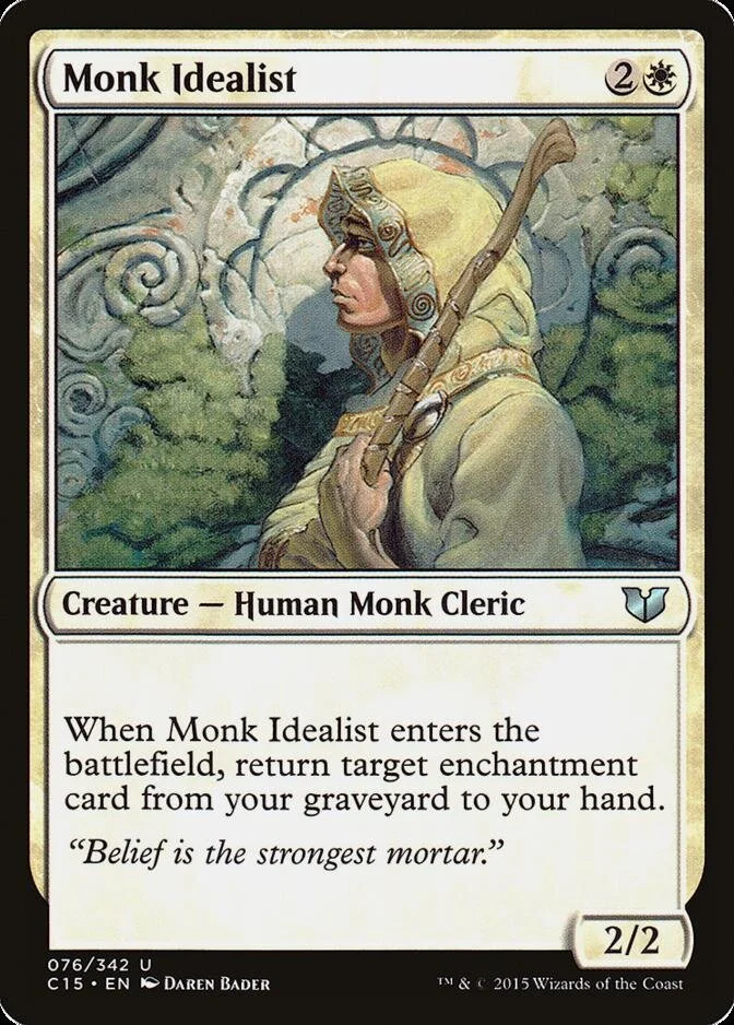 Monk Idealist [C15]