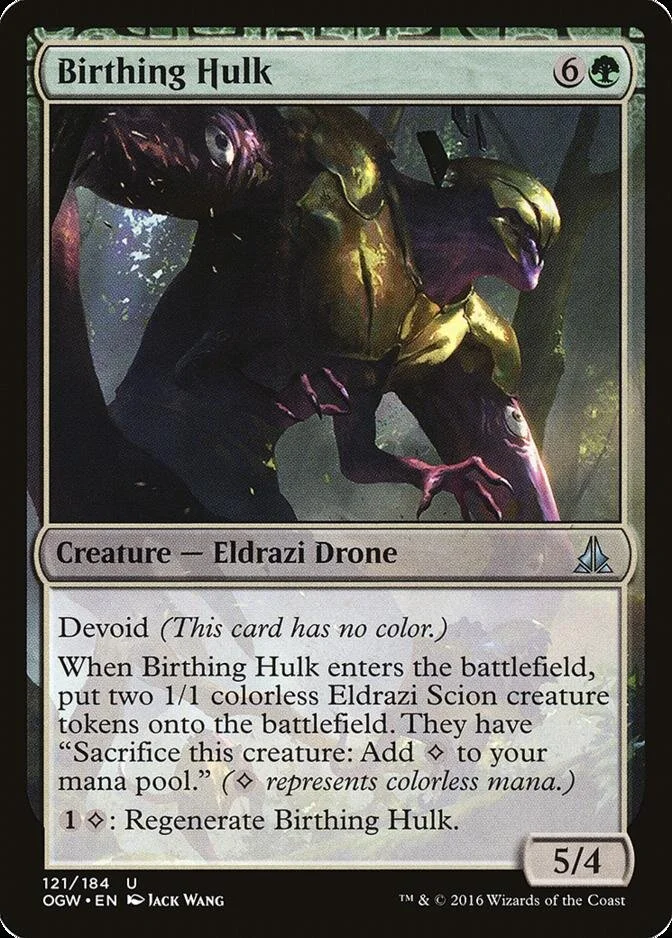 Birthing Hulk [OGW] (F)