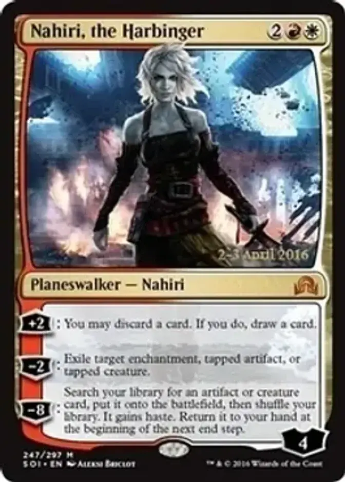 Nahiri, the Harbinger [PRM-PRE] (F)