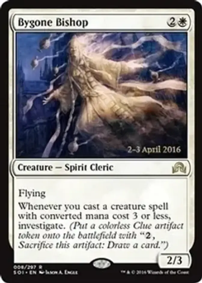 Bygone Bishop [PRM-PRE] (F)