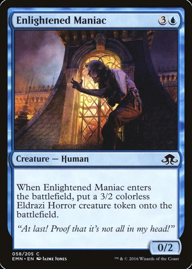 Enlightened Maniac [EMN] (F)