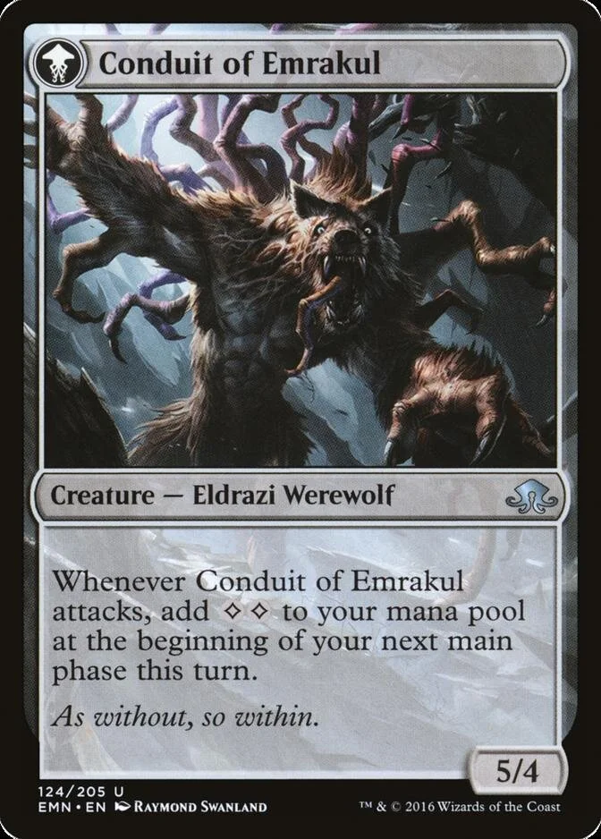 Conduit of Emrakul [EMN] (F)