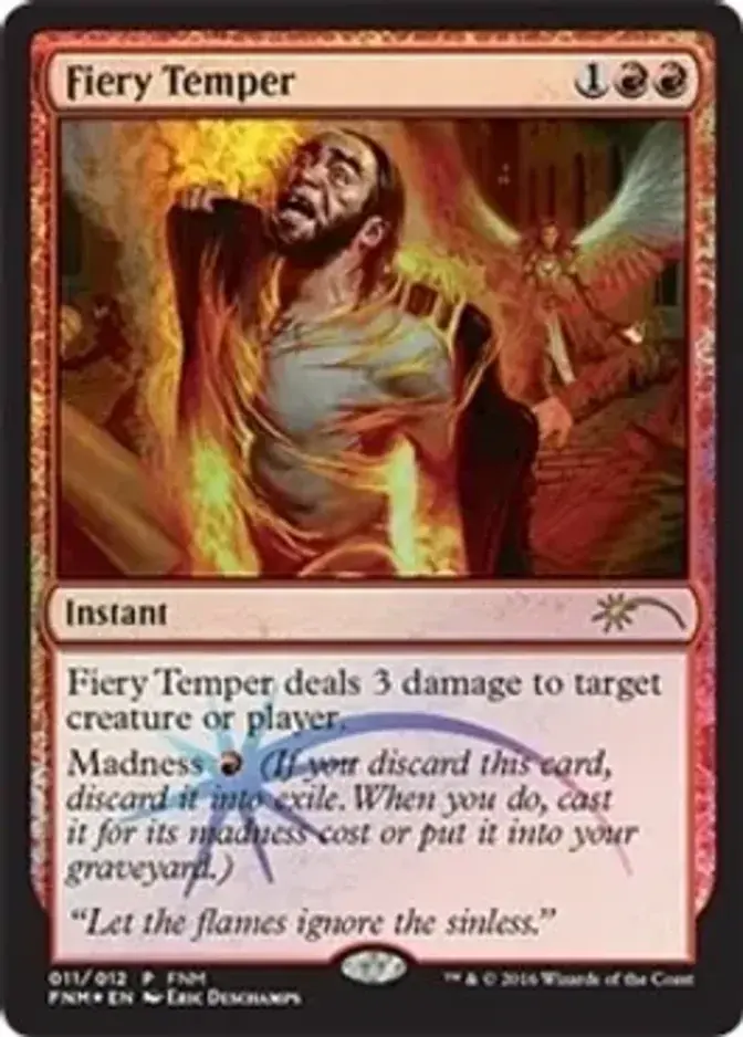 Fiery Temper [PRM-FNM] (F)