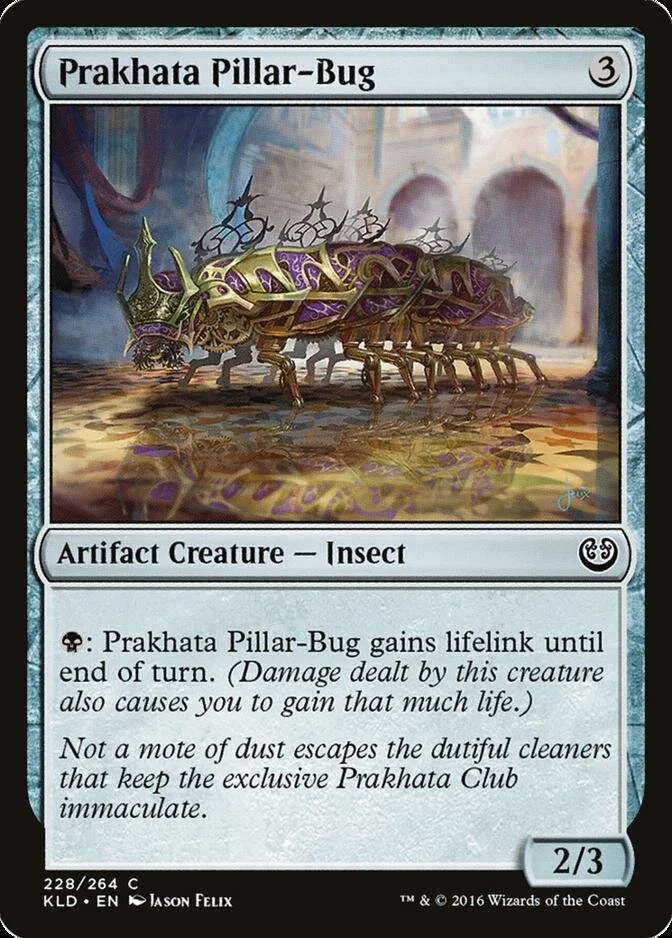 Prakhata Pillar-Bug [KLD] (F)