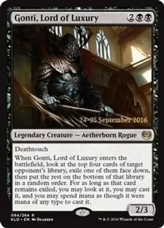 Gonti, Lord of Luxury [PRM-PRE] (F)