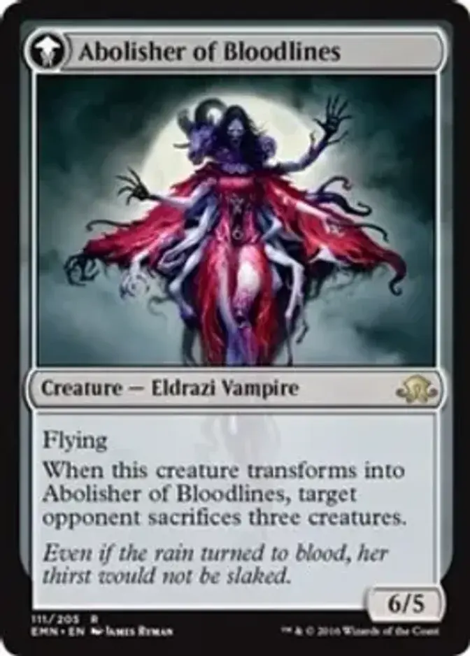 Abolisher of Bloodlines [PRM-PRE] (F)