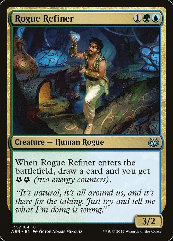 Rogue Refiner [AER] (F)