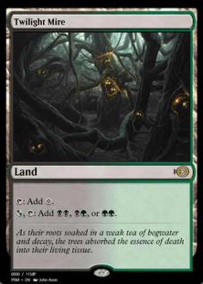 Twilight Mire <152618> [PRM]