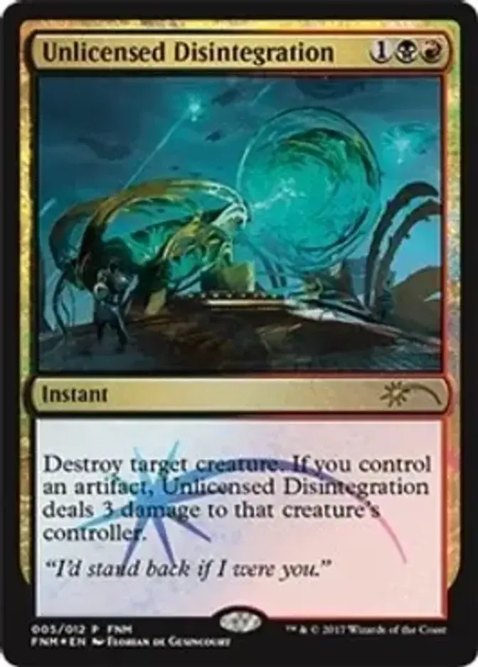 Unlicensed Disintegration [PRM-FNM] (F)