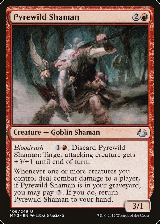 Pyrewild Shaman [MM3]