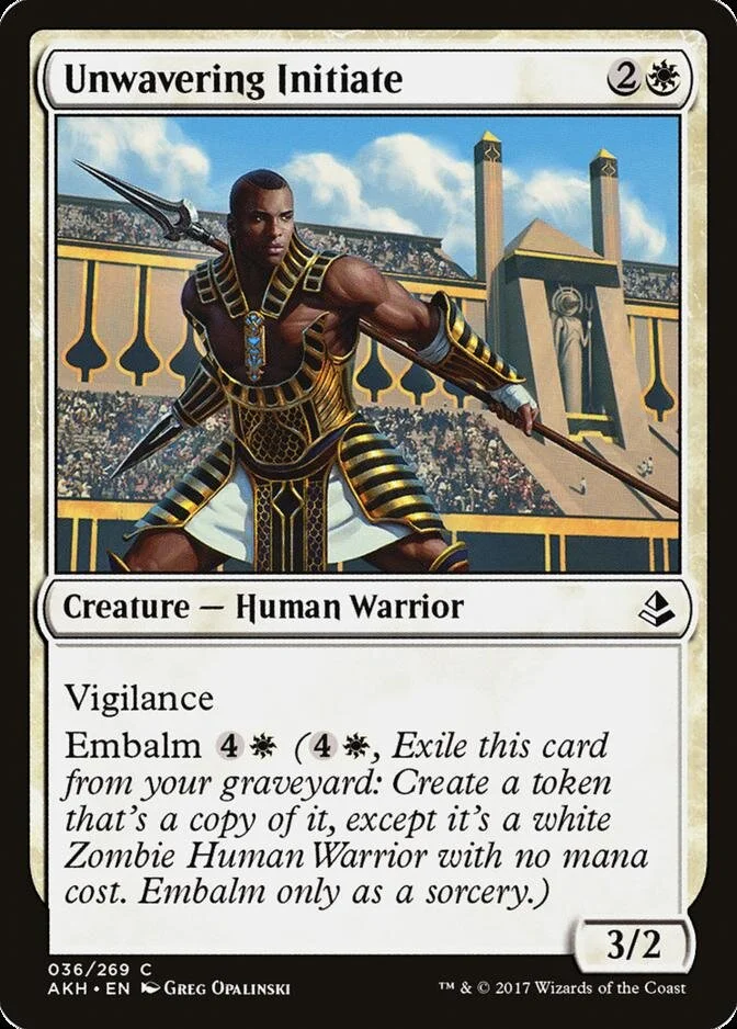 Unwavering Initiate [AKH]