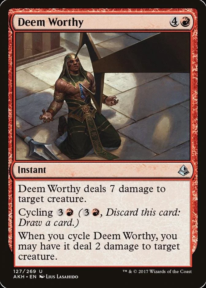 Deem Worthy [AKH]