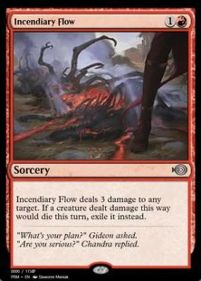 Incendiary Flow <400719> [PRM]