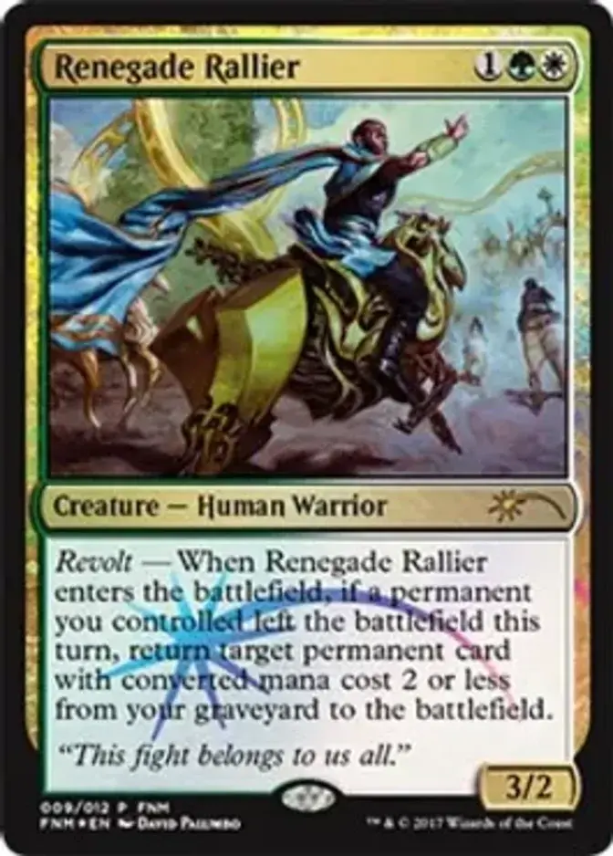 Renegade Rallier [PRM-FNM] (F)