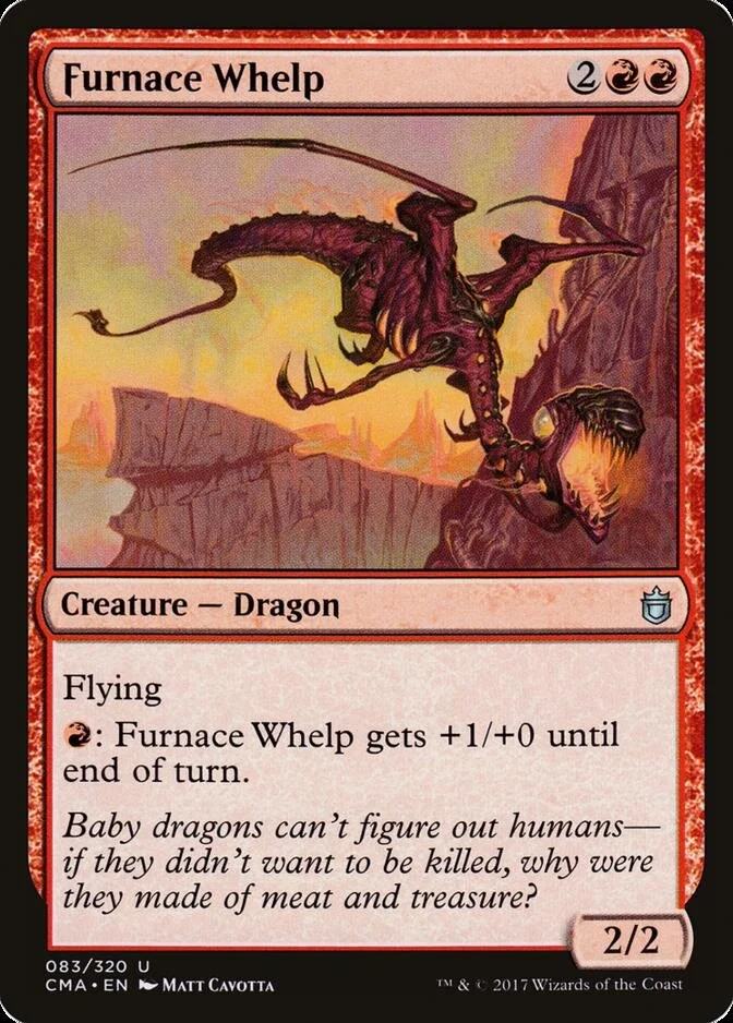 Furnace Whelp [CMA]